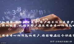 jiaodiantf去中心化钱包操作视频/jiaodian去中心化钱